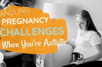 Find out how to Cope with Being pregnant as an Autistic Girl (Sensory Points and Extra)